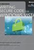 Writing Secure Code for Windows Vista