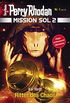 Mission SOL 2020 / 1: Ritter des Chaos: Miniserie (PERRY RHODAN-Mission SOL 2) (German Edition)