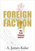Foreign Faction