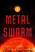 Metal Swarm: The Saga of Seven Suns, Book 6 (English Edition)