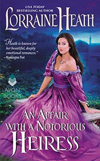 An Affair with a Notorious Heiress: A Scandalous Gentlemen of St. James Novel (English Edition)