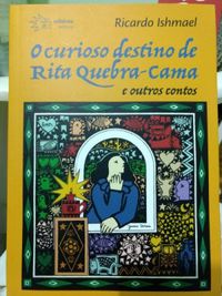 O curioso destino de Rita Quebra-Cama