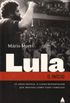 Lula - O incio 