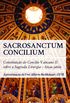 Sacrosanctum Concilium: constituio do Conclio Vaticano II sobre a sagrada liturgia - Edio jubilar