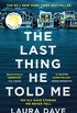 The Last Thing He Told Me: The No. 1 New York Times Bestseller and Reese
