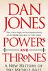 Powers and Thrones: A New History of the Middle Ages (English Edition)