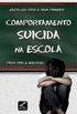 Comportamento suicida na escola