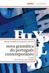 Nova Gramtica do Portugus Contemporneo