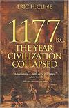 1177 B.C. - The Year Civilization Collapsed