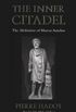The Inner Citadel - The Meditations of Marcus Aurelius