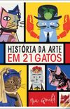 Histria da Arte em 21 Gatos
