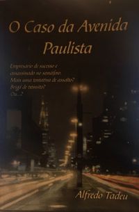 O Caso da Avenida Paulista