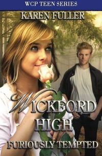 Furiously Tempted: Wickford High