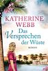 Das Versprechen der Wste: Roman (German Edition)