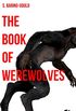 The Book of Werewolves (ApeBook Classics 53) (English Edition)