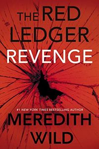 Revenge: The Red Ledger: Volume 3 (Parts 7, 8 & 9) (English Edition)
