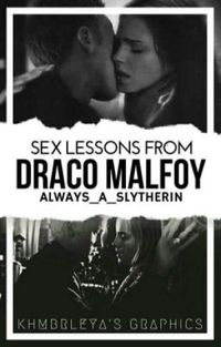 Sex Lessons From Draco Malfoy