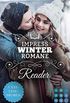Impress Winter Romance Reader. Winterzeit ist Lesezeit: 5 romantische XXL-Leseproben zu 5 winterlichen Liebesromanen (German Edition)