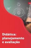 Didtica: planejamento e avaliao