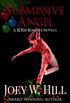 Submissive Angel: A BDSM Romance Novella (English Edition)