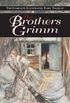The complete illustrated fairy tales of the Brothers Grimm