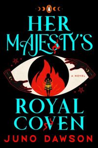 Her Majestys Royal Coven