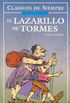 El lazarillo de Tormes / Lazarillo of Tormes