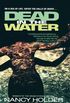 Dead in the Water (English Edition)