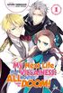 My Next Life as a Villainess: All Routes Lead to Doom! Volume 1 (Light Novel) (English Edition)