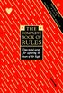 The Complete Book of Rules: Time tested secrets for capturing the heart of Mr. Right: Time Tested Secrets for Capturing the Heart of Mr.Right (English Edition)
