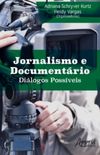 Jornalismo e Documentrio