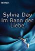 Im Bann der Liebe: Roman (German Edition)