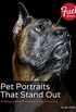 Pet Portraits That Stand Out: Creating a Classic Photograph of Your Cat or Dog (English Edition)