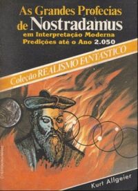 As Grandes Profecias de Nostradamus