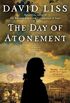 The Day of Atonement: A Novel (Benjamin Weaver Book 4) (English Edition)