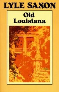 Old Louisiana