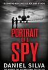Portrait of a Spy: A breathtaking thriller from the New York Times bestseller (Gabriel Allon Book 11) (English Edition)