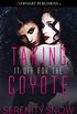 Taking it Off for the Coyote (Coyote Bound Book 2) (English Edition)
