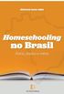 Homeschooling no Brasil