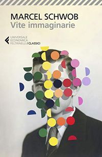 Vite immaginarie (Italian Edition)