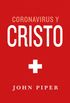 Coronavirus y Cristo