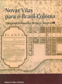 Novas vilas para o Brasil-Colnia
