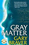 Gray Matter (English Edition)