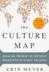 The Culture Map: Breaking Through the Invisible Boundaries of Global Business (English Edition)