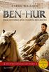 Ben-Hur. Uma Histria dos Tempos de Cristo