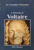 Os Grandes Filsofos - Voltaire