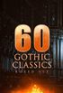 60 Gothic Classics - Boxed Set