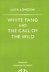 White Fang / The Call of the Wild