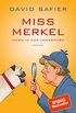 Miss Merkel: Mord in der Uckermark (German Edition)