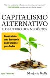 Capitalismo Alternativo e o Futuro dos Negcios